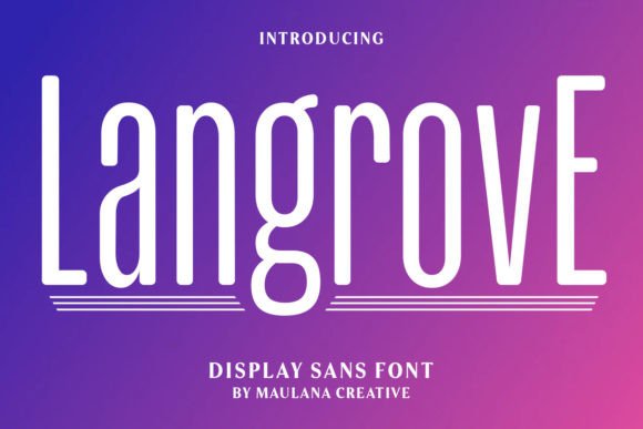 Langrove: A Modern Sans Serif Font for Web Design Projects