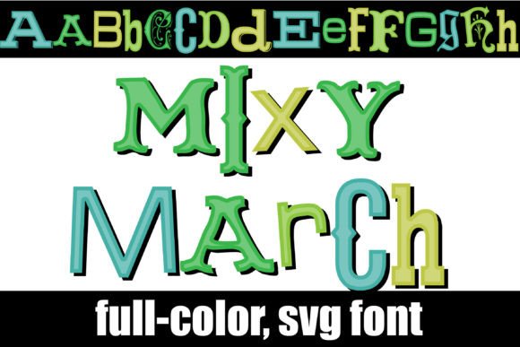 Mixy March: A Playful Font for Festive Typography